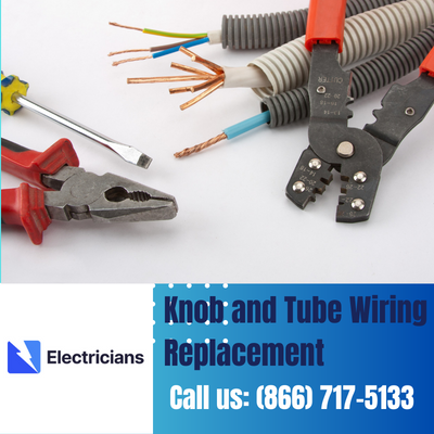 Expert Knob and Tube Wiring Replacement | Vero Beach Electricians